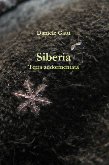 Siberia. Terra addormentata